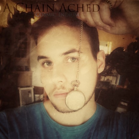 A Chain Ached | Boomplay Music