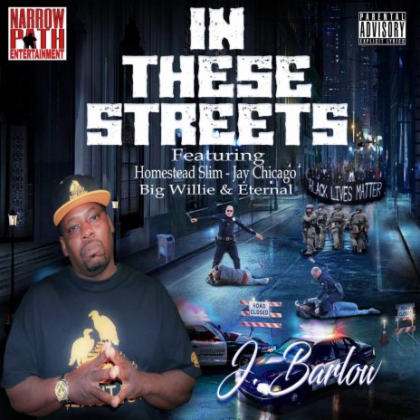 IN THESE STREETS (Radio Edit) ft. Big Willie, HOMESTEAD SLIM, ETERNAL & JAY CHICAGO