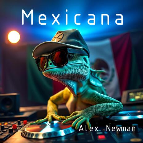 Mexicana | Boomplay Music