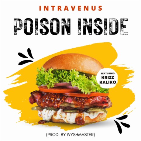 Poison Inside ft. Krizz Kaliko