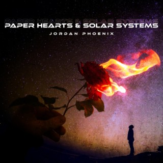 Paper Hearts & Solar Systems