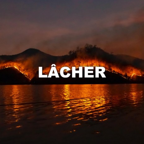 Lâcher