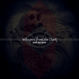 Whispers from the Dark