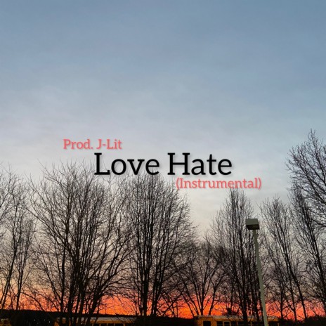 Love Hate (Instrumental)