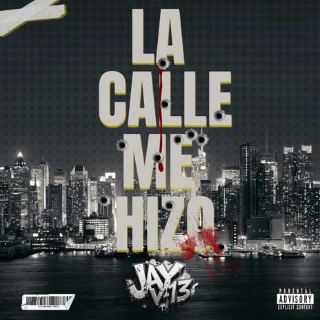 La calle me hizo | Boomplay Music