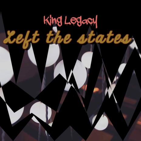 Left the States | Boomplay Music