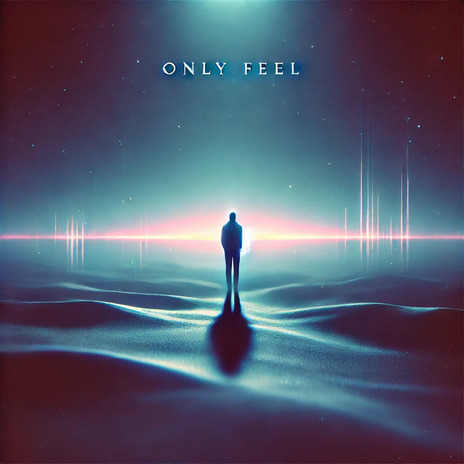 Only feel ft. Mirceno Chaves | Boomplay Music