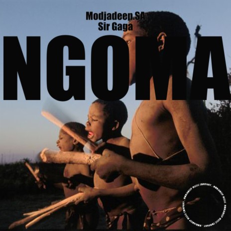 Ngoma ft. Sir Gaga | Boomplay Music