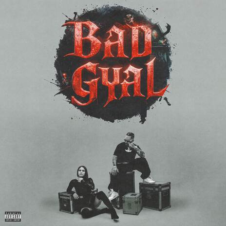 Bad Gyal ft. Kadel | Boomplay Music