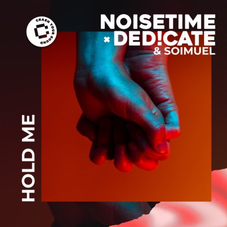 Hold Me ft. Ded!cate & Soimuel | Boomplay Music