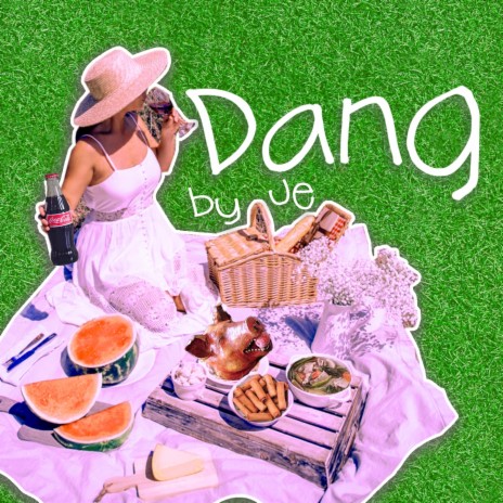 Dang | Boomplay Music