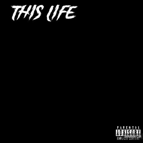 This life | Boomplay Music