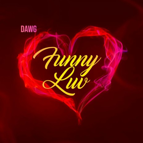 Funny Luv | Boomplay Music