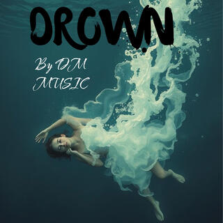 Drown