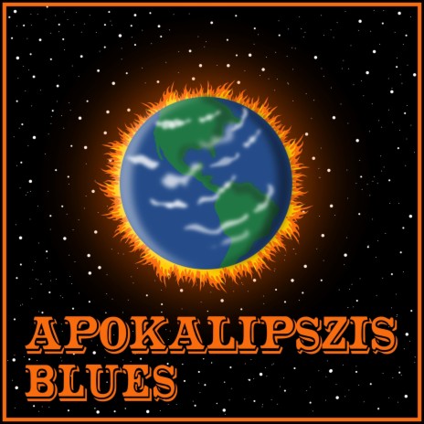 Apokalipszis blues | Boomplay Music