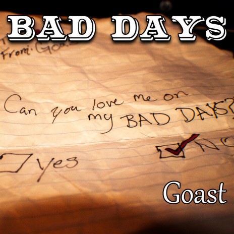 Bad Days | Boomplay Music