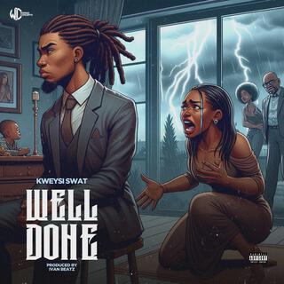 Well Done (Odo Dada) lyrics | Boomplay Music