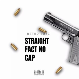 Straight Fact No Cap lyrics | Boomplay Music