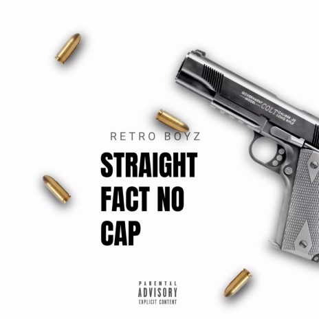 Straight Fact No Cap | Boomplay Music
