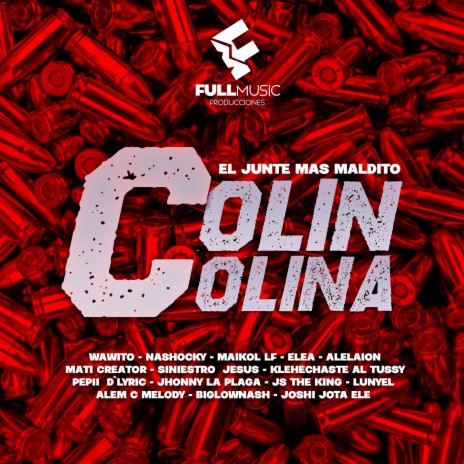 Colín Colina ft. Más Artistas | Boomplay Music