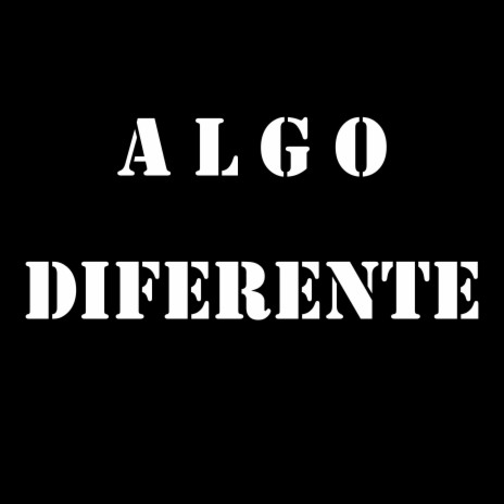 ALGO DIFERENTE (demo2015) | Boomplay Music