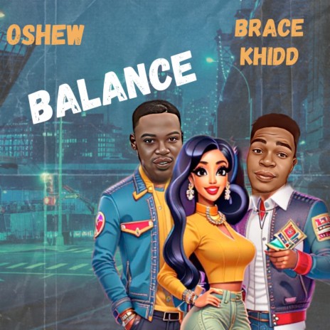 Balance ft. Bracekhidd | Boomplay Music