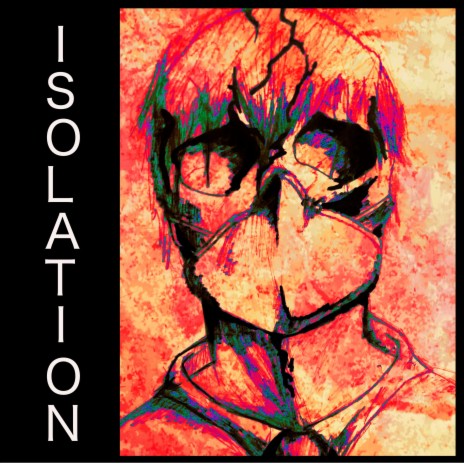 Isolation (Stay Inside Mix)