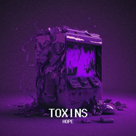 Toxins | Boomplay Music
