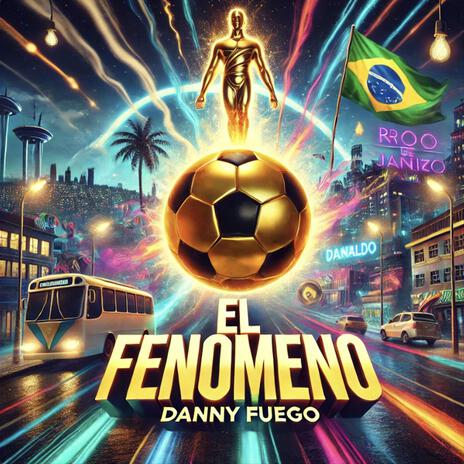 El Fenomeno | Boomplay Music