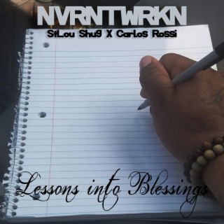 Lessons Into Blessings