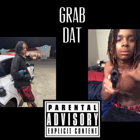 Grab Dat | Boomplay Music