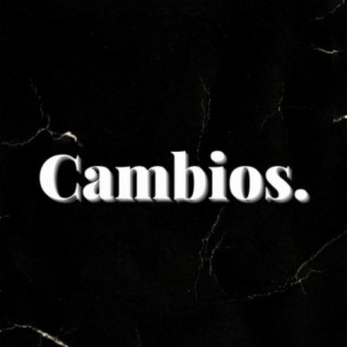 Cambios