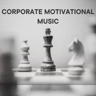 Corporate Motivational Music