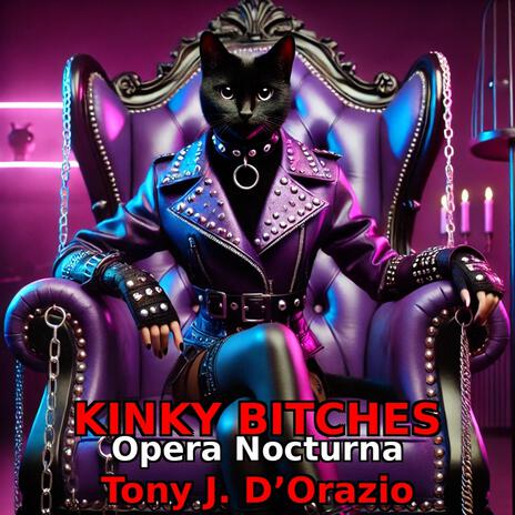 KINKY BITCHES: Opera Nocturna