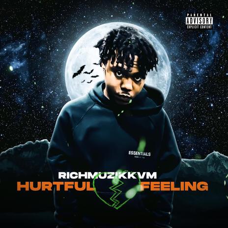 Hurtful Feeling | Boomplay Music