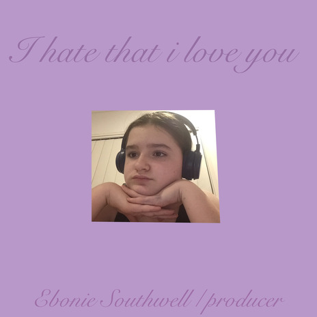 i hate that i love you | Boomplay Music