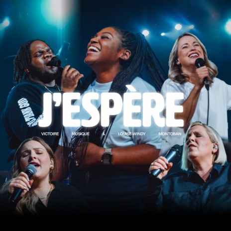 J'espère (Live) ft. Louise-Windy Montoban | Boomplay Music