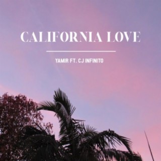 California Love (feat. Cj Infinito)