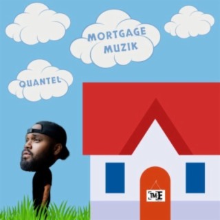 Mortgage Muzik