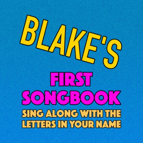 Blake's First Songbook | Boomplay Music