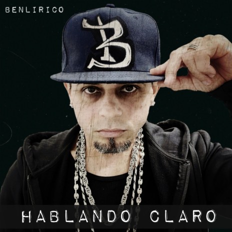 Hablando Claro | Boomplay Music