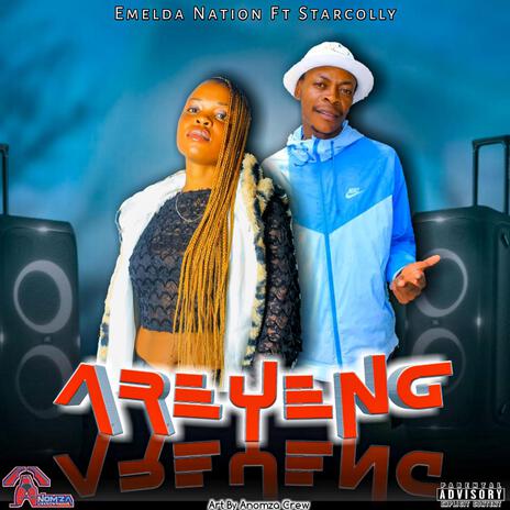 Areyeng ft. Starcolly | Boomplay Music