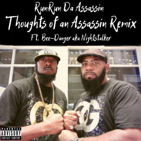 Thoughts Of An Assassin (Remix) ft. Bee-Danger Aka Nightstalker | Boomplay Music