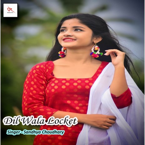 Dil Wala Locket | Boomplay Music