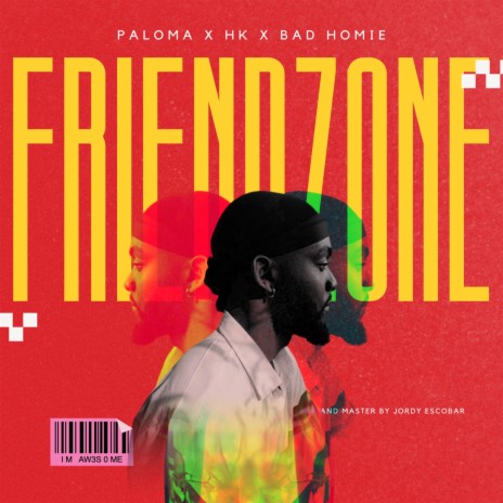 Friendzone ft. HK & Bad Homie