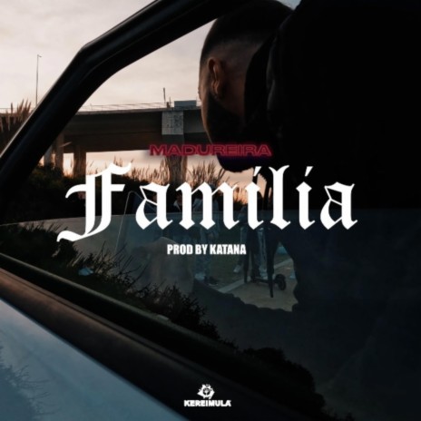 Família | Boomplay Music