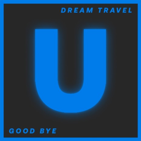 Good Bye (Original Mix)