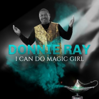 I Can Do Magic Girl