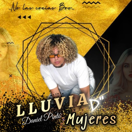 Lluvia De Mujeres | Boomplay Music