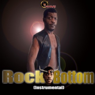 Rock Bottom (Instrumental Version)